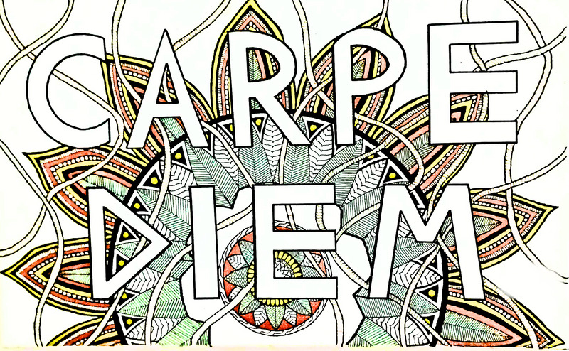 Carpe Diem